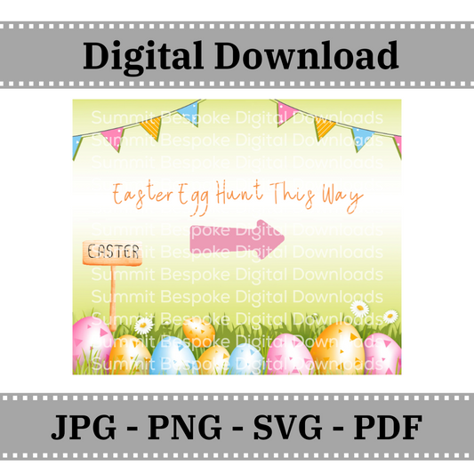 Easter Egg Hunt This Way  - Digital Download