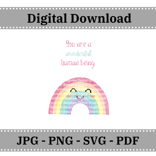 You are a wonderful human being - Rainbow Coaster - Digital Download