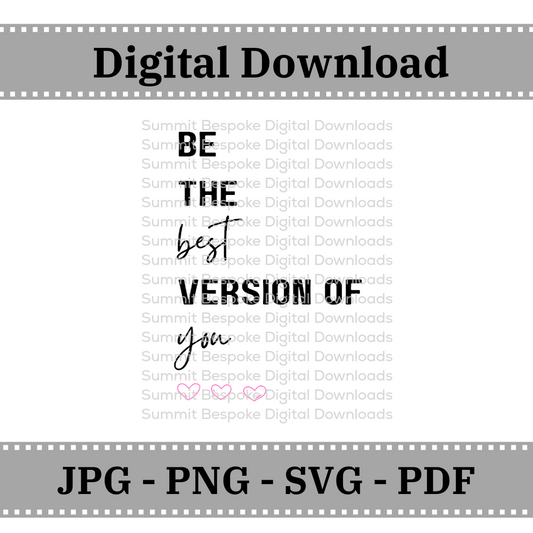 Be the vest version of you - Digital Download
